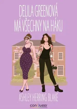 Romantická beletria Delila Greenová má všechny na háku - Ashley Herring Blake