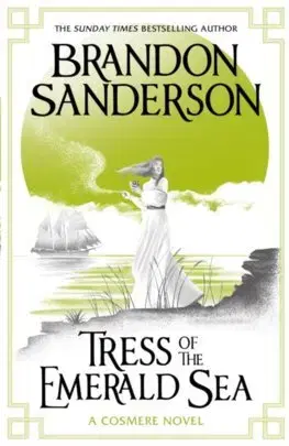 Sci-fi a fantasy Tress of the Emerald Sea - Brandon Sanderson