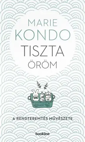 Beletria - ostatné Tiszta öröm - Marie Kondo