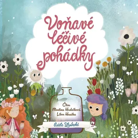 Rozprávky Voxi Voňavé léčivé pohádky