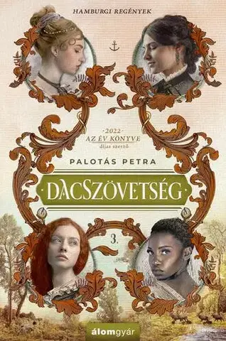 Romantická beletria Dacszövetség 3. - Petra Palotás