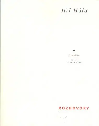Fejtóny, rozhovory, reportáže Rozhovory - Jiří Hůla,Miroslav Moucha