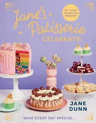 Sladká kuchyňa Jane's Patisserie Celebrate! - Jane Dunnová