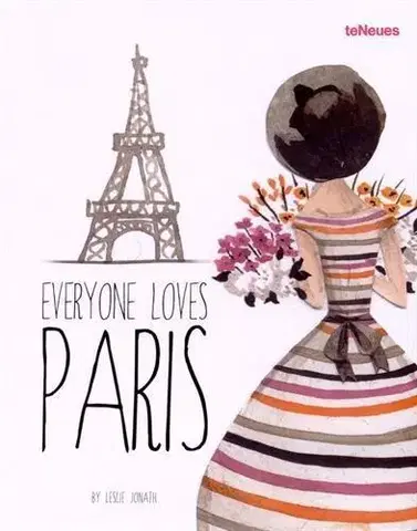 Umenie - ostatné Everyone Loves Paris - Leslie Jonath