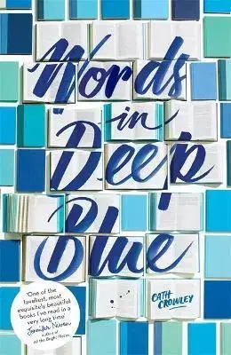 Young adults Words in Deep Blue - Cath Crowley