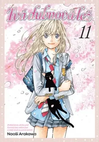 Manga Tvá dubnová lež 11 - Naoshi Arakawa,Anna Křivánková