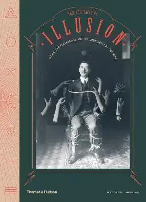 Cudzojazyčná literatúra The Spectacle of Illusion - Matthew L. Tompkins