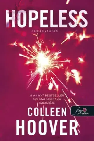 Romantická beletria Reménytelen 1: Hopeless - Colleen Hooverová