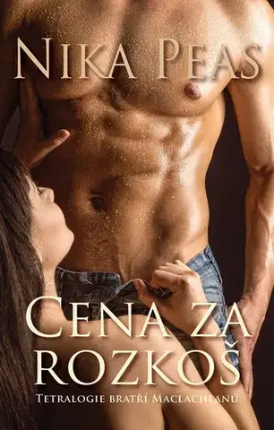 Erotická beletria Cena za rozkoš - Nika Peas