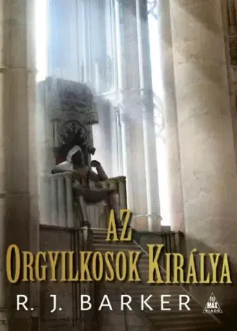 Sci-fi a fantasy Az orgyilkosok királya - A megsebzett birodalom-trilógia III. - R. J. Barker