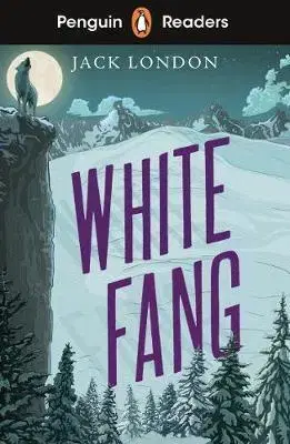 Zjednodušené čítanie Penguin Readers Level 6: White Fang - Jack London