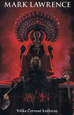 Sci-fi a fantasy Princ bláznů - Válka červené královny 1 - Mark Lawrence