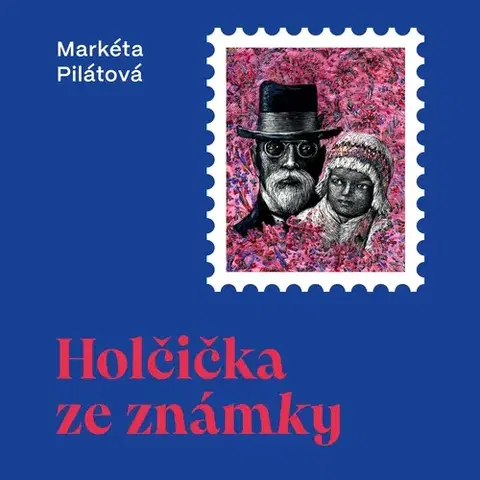 Biografie - ostatné Tympanum Holčička ze známky