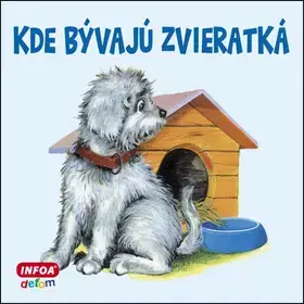 Leporelá, krabičky, puzzle knihy Kde bývajú zvieratká