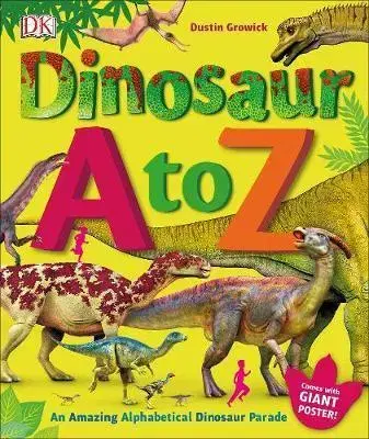 V cudzom jazyku Dinosaur A to Z - Dustin Growick