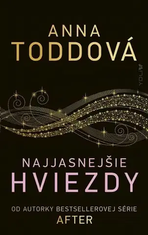 Young adults Najjasnejšie hviezdy - Anna Todd