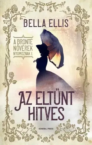 Detektívky, trilery, horory Az eltűnt hitves - Bella Ellis
