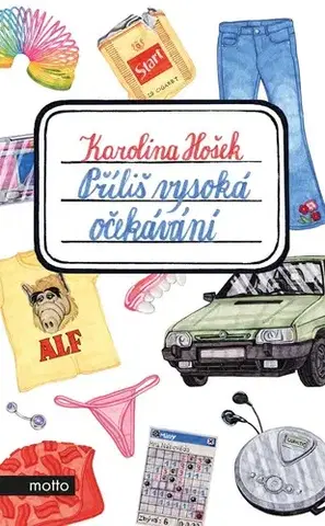 Romantická beletria Příliš vysoká očekávání - Karolina Hošek
