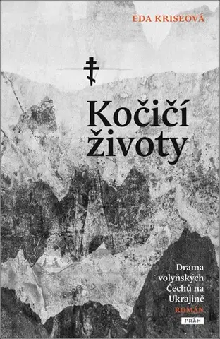 Česká beletria Kočičí životy - Eda Kriseová,Anna Novotná
