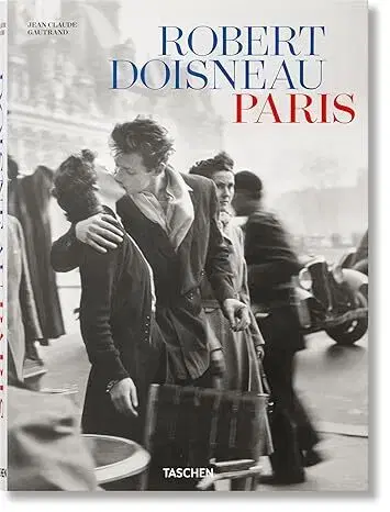 Fotografia Robert Doisneau. Paris - Jean-Claude Gautrand