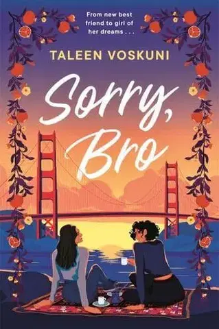 Romantická beletria Sorry, Bro - Taleen Voskuni