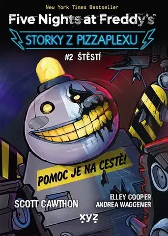 Fantasy, upíri Five Nights at Freddy's - Storky z Pizzaplexu 2: Štěstí - Scott Cawthon,Lucie Oplištilová