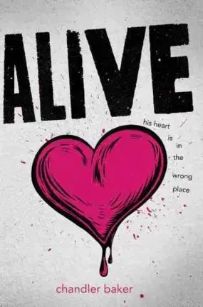 V cudzom jazyku Alive - Chandler Baker