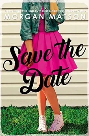 V cudzom jazyku Save The Date - Morgan Matsonová