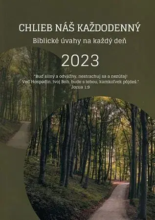 Náboženstvo - ostatné Chlieb náš každodenný 2023