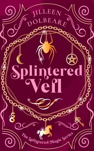Detektívky, trilery, horory Splintered Veil - Jilleen Dolbeare