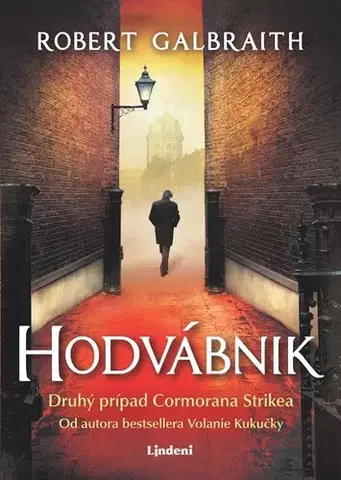 Detektívky, trilery, horory Hodvábnik - Joanne K. Rowling,Robert Galbraith