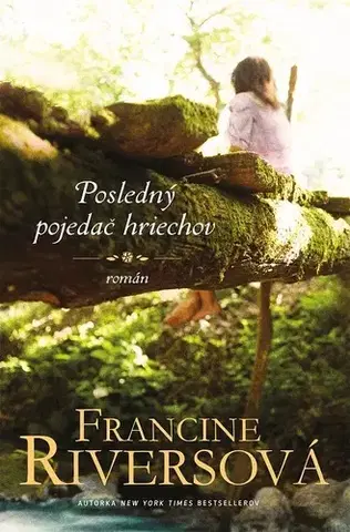 Historické romány Posledný pojedač hriechov - Francine Rivers