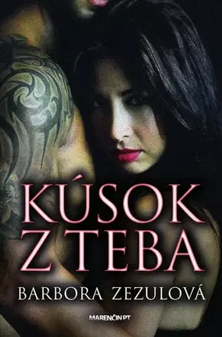 Slovenská beletria Kúsok z teba - Barbora Zezulová