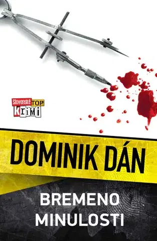 Detektívky, trilery, horory Bremeno minulosti - Dominik Dán
