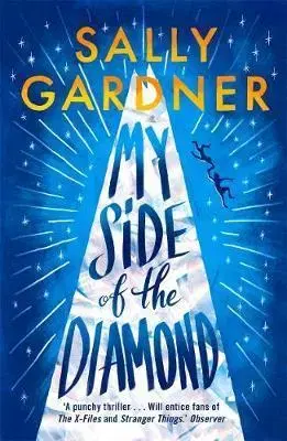 V cudzom jazyku My Side of the Diamond - Sally Gardner
