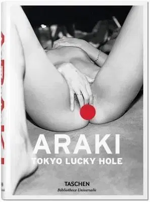 Partnerstvo, sex Araki. Tokyo Lucky Hole - Araki Nobuyoshi