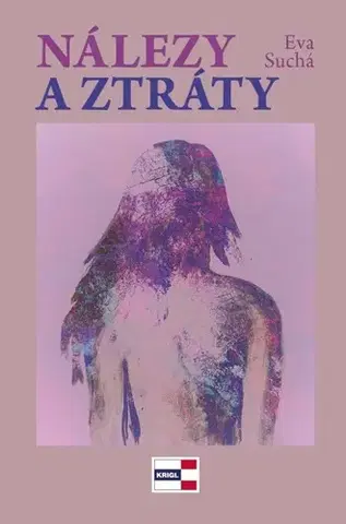 Romantická beletria Nálezy a ztráty - Eva Suchá