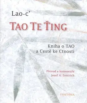 Východné náboženstvá Tao Te Ťing - Tao Lao Ce