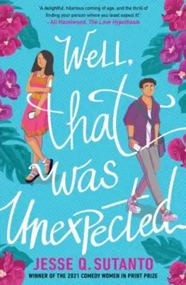 Young adults Well, That Was Unexpected - Jesse Q. Sutanto