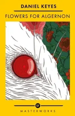 Sci-fi a fantasy Flowers For Algernon - Daniel Keyes