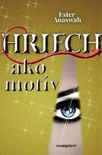 Detektívky, trilery, horory Hriech ako motív - Ester Anaswah