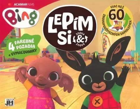 Nalepovačky, vystrihovačky, skladačky Bing - Lepím si znova