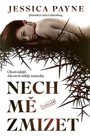 Detektívky, trilery, horory Nech mě zmizet - Jessica Payne