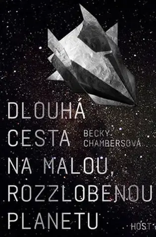 Sci-fi a fantasy Dlouhá cesta na malou, rozzlobenou planetu - Becky Chambersová