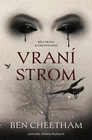 Detektívky, trilery, horory Vraní strom - Ben Cheetham