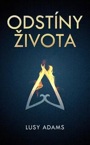 Sci-fi a fantasy Odstíny života - Lusy Adams