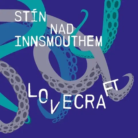 Svetová beletria Tympanum Stín nad Innsmouthem