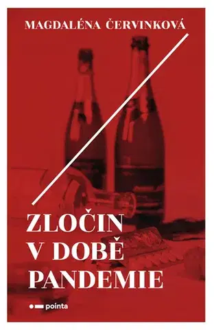 Romantická beletria Zločin v době pandemie - Magdaléna Červinková