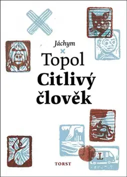 Novely, poviedky, antológie Citlivý člověk - Jáchym Topol