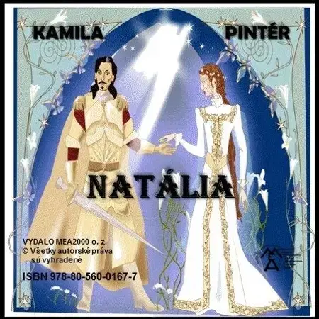 Historické romány Natália - Kamila Pintér